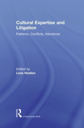 Cultural Expertise and Litigation 1