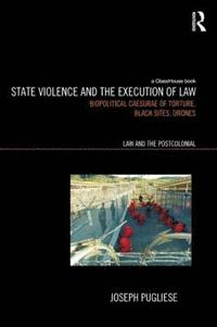 bokomslag State Violence and the Execution of Law