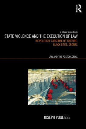 Joseph Pugliese - State Violence and the Execution of Law, Häftad