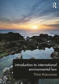 bokomslag Introduction to International Environmental Law