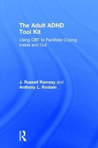 bokomslag The Adult ADHD Tool Kit