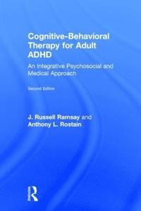 bokomslag Cognitive Behavioral Therapy for Adult ADHD
