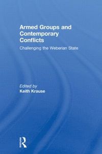 bokomslag Armed Groups and Contemporary Conflicts