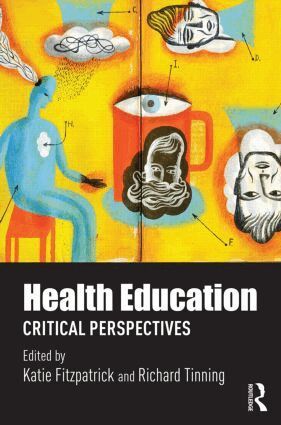 Katie Fitzpatrick, Richard Tinning - Health Education, Inbunden