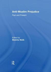 bokomslag Anti-Muslim Prejudice