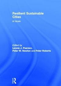 bokomslag Resilient Sustainable Cities