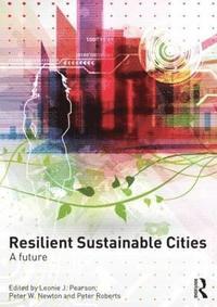 bokomslag Resilient Sustainable Cities