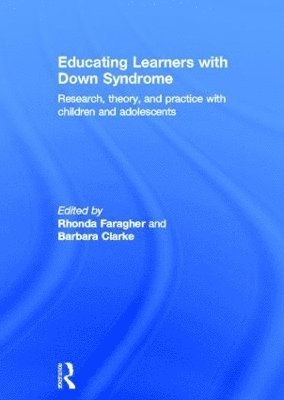 Educating Learners with Down Syndrome 1