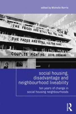 bokomslag Social Housing, Disadvantage, and Neighbourhood Liveability