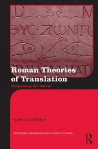 bokomslag Roman Theories of Translation