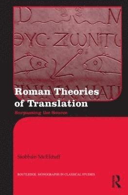 Roman Theories of Translation 1