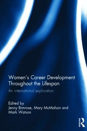 Women's Career Development Throughout the Lifespan 1