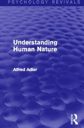 bokomslag Understanding Human Nature (Psychology Revivals)