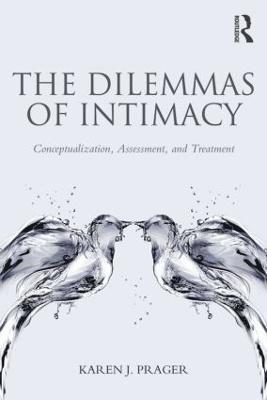 The Dilemmas of Intimacy 1