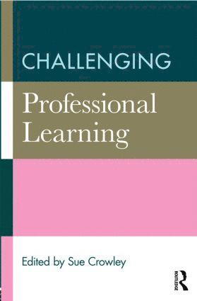 bokomslag Challenging Professional Learning