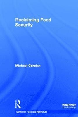 Reclaiming Food Security 1