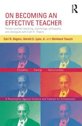 Carl Rogers, Harold Lyon, Reinhard Tausch - On Becoming an Effective Teacher, Häftad