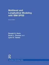 bokomslag Multilevel and Longitudinal Modeling with IBM SPSS