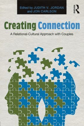 Judith V. Jordan, Jon Carlson - Creating Connection, Häftad