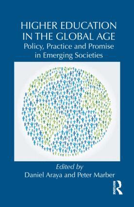 Daniel Araya, Peter Marber - Higher Education in the Global Age, Inbunden