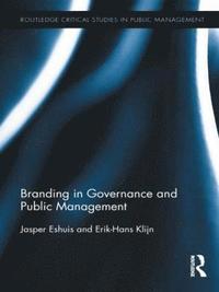 bokomslag Branding in Governance and Public Management