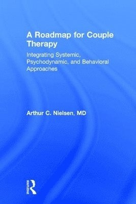 A Roadmap for Couple Therapy 1