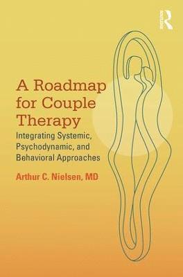 bokomslag A Roadmap for Couple Therapy