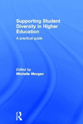 Michelle Morgan - Supporting Student Diversity in Higher Education, Inbunden
