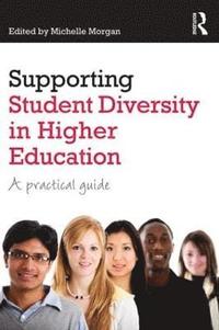 bokomslag Supporting Student Diversity in Higher Education