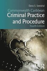 bokomslag Commonwealth Caribbean Criminal Practice and Procedure