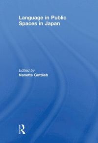 bokomslag Language in Public Spaces in Japan