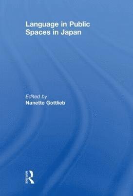 Language in Public Spaces in Japan 1