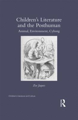 bokomslag Childrens Literature and the Posthuman