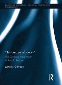 bokomslag An Empire of Ideals