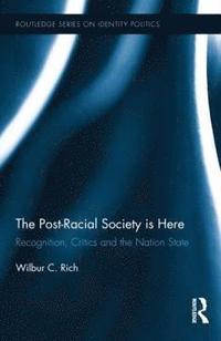 bokomslag The Post-Racial Society is Here