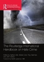 bokomslag The Routledge International Handbook on Hate Crime