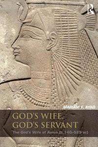 bokomslag God's Wife, God's Servant