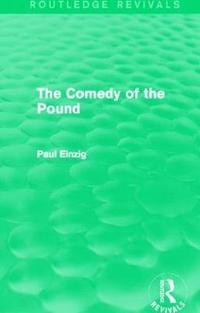 bokomslag The Comedy of the Pound (Rev)