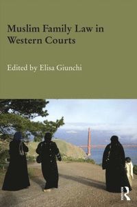 bokomslag Muslim Family Law in Western Courts