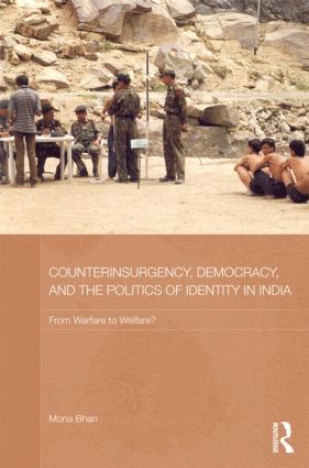 bokomslag Counterinsurgency, Democracy, and the Politics of Identity in India