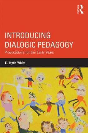 E. White - Introducing Dialogic Pedagogy, Häftad