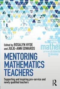 bokomslag Mentoring Mathematics Teachers