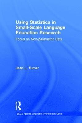 Using Statistics in Small-Scale Language Education Research 1