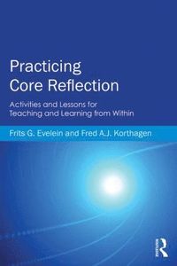 bokomslag Practicing Core Reflection