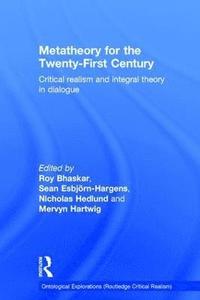 bokomslag Metatheory for the Twenty-First Century
