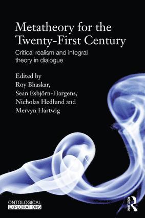 bokomslag Metatheory for the Twenty-First Century