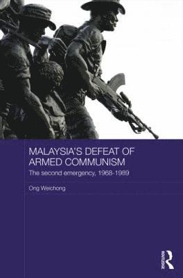 Malaysia's Defeat of Armed Communism 1