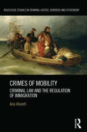 Ana Aliverti - Crimes of Mobility, Inbunden