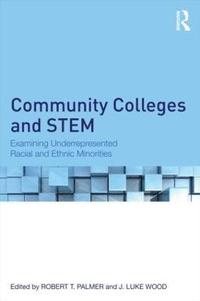 bokomslag Community Colleges and STEM