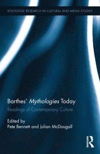 bokomslag Barthes' Mythologies Today